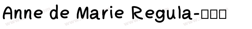 Anne de Marie Regula字体转换